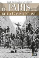 Le  Paris de la Commune 1871