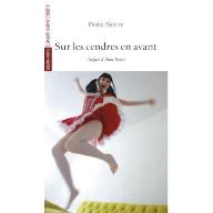 Sur les cendres en avant