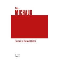 Contre la bienveillance
