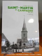 Il était une fois Saint-Martin en Campagne 1913-2013