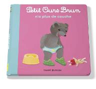 Petit Ours brun n'a plus de couches