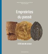 Empreintes du passé : 6000 ans de sceaux