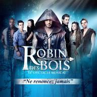 Robin des bois : le spectacle musical