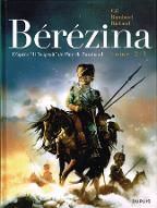 Bérézina : tome 2/3