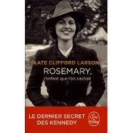 Rosemary, l'enfant que l'on cachait