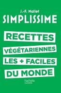 Simplissime : Recettes végétariennes les + faciles du monde