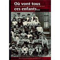 Où vont tous ces enfants... : Le travail des enfants au XIXe siècle en Seine-Inférieure