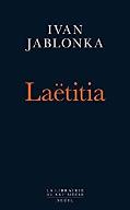 Laëtitia ou la fin des hommes