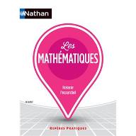 Les  mathématiques : Retenir l'essentiel