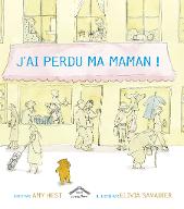 J'ai perdu ma maman !