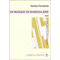 Un masque en bandoulière