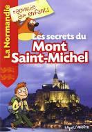 Les  Secrets du Mont Saint-Michel