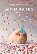 Sauveur et fils : saison 3. 3