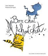 Bon chat, Méchant chat