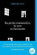 La  petite romancière, la star et l'assassin