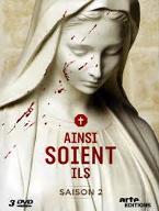 Ainsi soient-ils : Saison 2