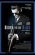 Born to be Blue