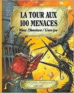 La  Tour aux 100 menaces