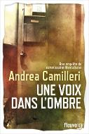 Une voix dans l'ombre : Une enquête du commissaire Montalbano