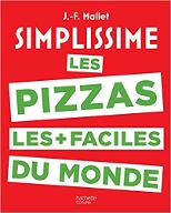 Simplissime : Les pizzas les plus faciles du monde