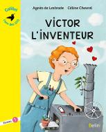 Victor l'inventeur. Niveau 1