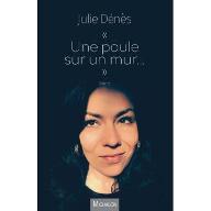 Une poule sur un mur...