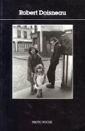 Robert Doisneau : Entretien de Robert Doisneau avec Sylvain Roumette