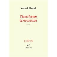 Tiens ferme ta couronne