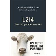L214 : Une voix pour les animaux