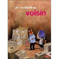 Un mystérieux voisin