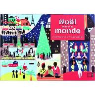 Noël autour du monde : Une célébration de la vie et des traditions