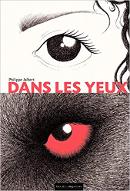 Dans les yeux