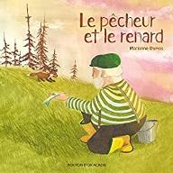 Le  pêcheur et le renard