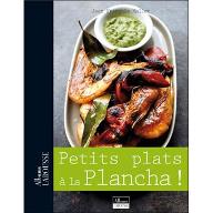 Petits plats à la plancha !