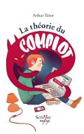 La   théorie du complot