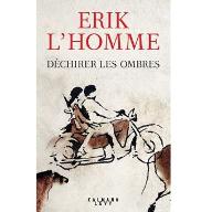 Déchirer les ombres
