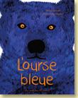 L' ourse bleue
