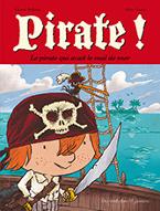 Pirate ! : le pirate qui avait le mal de mer