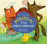 Poussin et le porte-monnaie : Najoua Darwiche, aut.