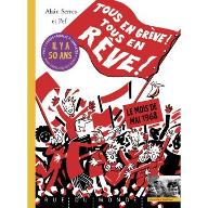 Tous en grève ! Tous en rêve !