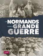 Les  Normands dans la Grande Guerre