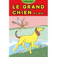 Le  grand chien et moi
