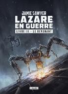 Lazare en guerre : Livre III - Le revenant