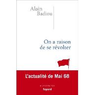 On a raison de se révolter : L'actualité de Mai 68