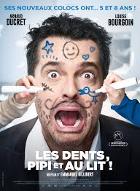 Les  Dents, pipi et au lit !