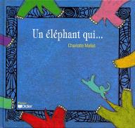 Un élephant qui...